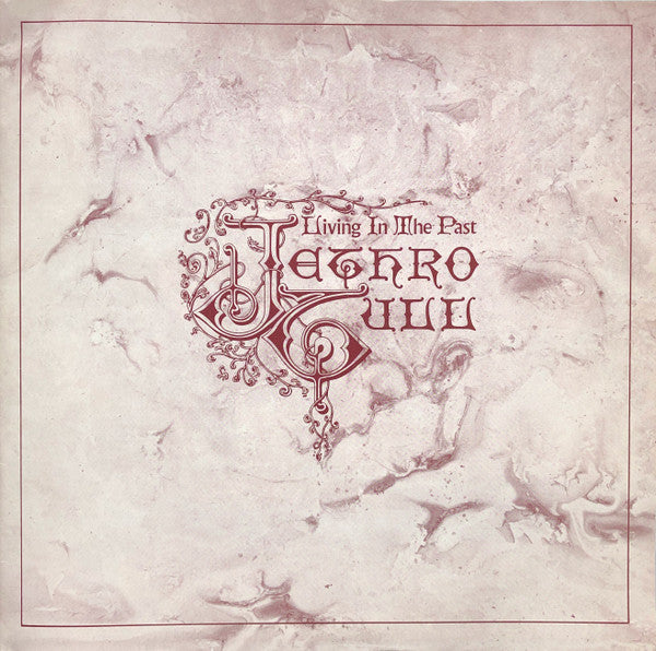 Jethro Tull -Living In The Past