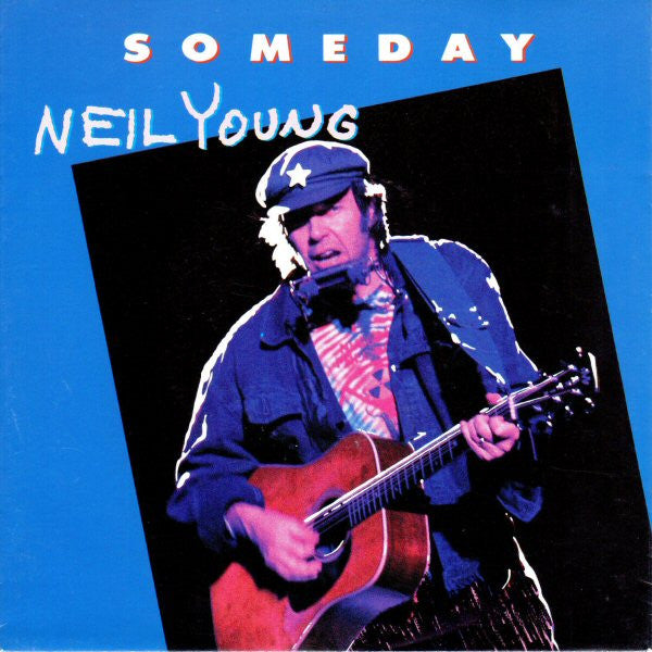 Neil Young - Someday