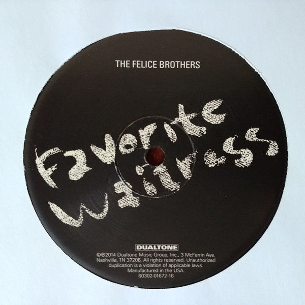 The Felice Brothers -Favorite Waitress