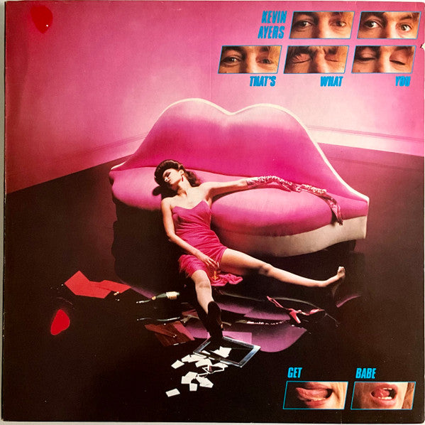 Kevin Ayers -That's What You Get Babe