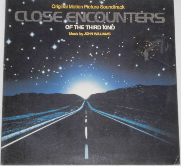 John Williams (4) -Close Encounters Of The Third Kind (Original Motion Picture Soundtrack)