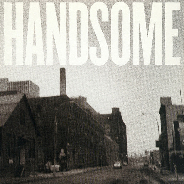Handsome -Handsome