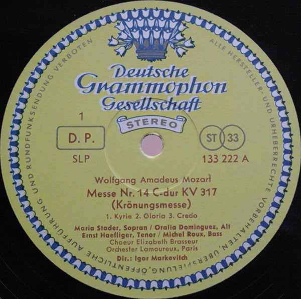 Wolfgang Amadeus Mozart – Maria Stader ‧ Oralia Dominguez ‧ Ernst Haefliger ‧ Michel Roux ‧ Chor Elizabeth Brasseur* ‧ Orchester Lamoureux, Paris* ‧ Igor Markevitch -Messe C-dur KV 317 (Krönungsmesse)