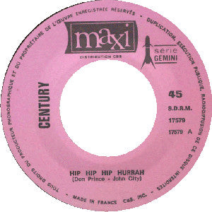 Century (8) -Hip Hip Hip Hurrah / Seattle Town