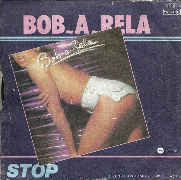 Bob-A-Rela -Spend The Night