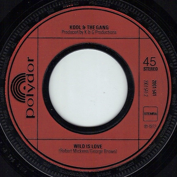 Kool And The Gang* -Higher Plane / Wild Is Love