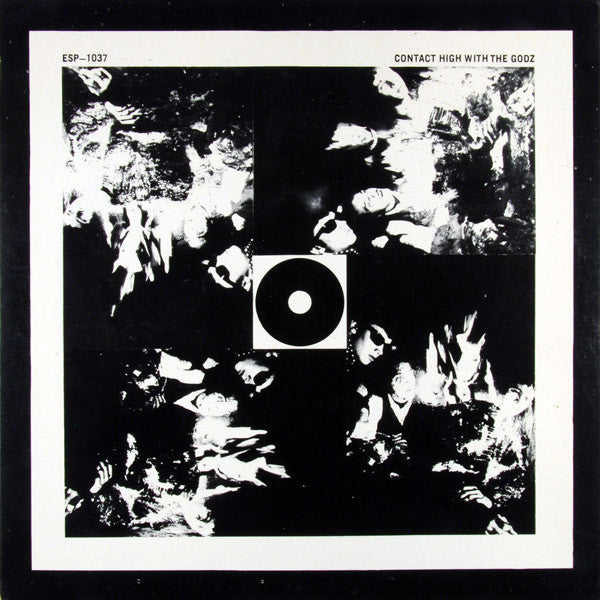 The Godz -Contact High With The Godz