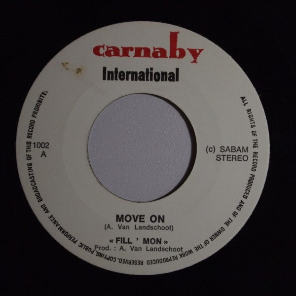 Fill' Mon -Move On