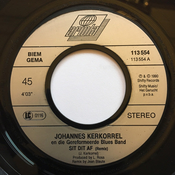 Johannes Kerkorrel En Die Gereformeerde Blues Band -Sit Dit Af