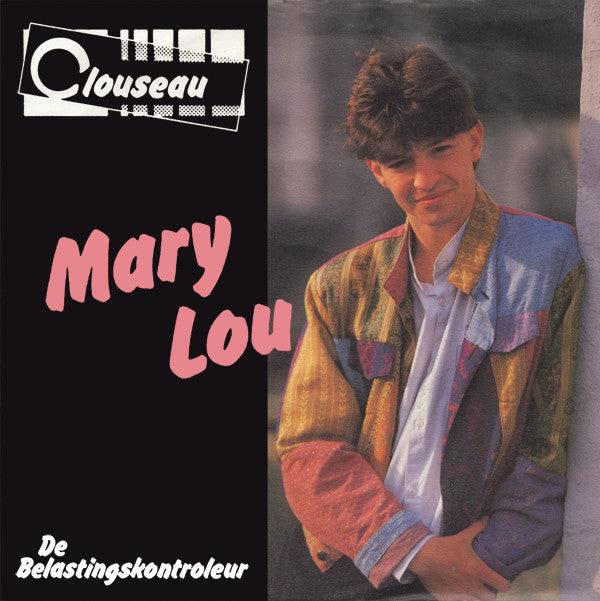 Clouseau -Mary-Lou