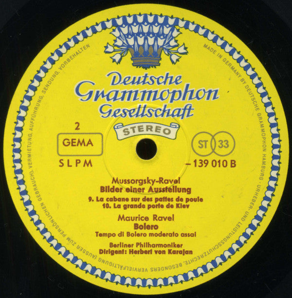 Ravel* / Mussorgsky* - Berliner Philharmoniker, Herbert von Karajan -Bolero / Tableaux D'une Exposition = Bilder Einer Ausstellung = Pictures At An Exhibition