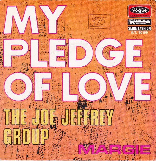 The Joe Jeffrey Group -My Pledge Of Love