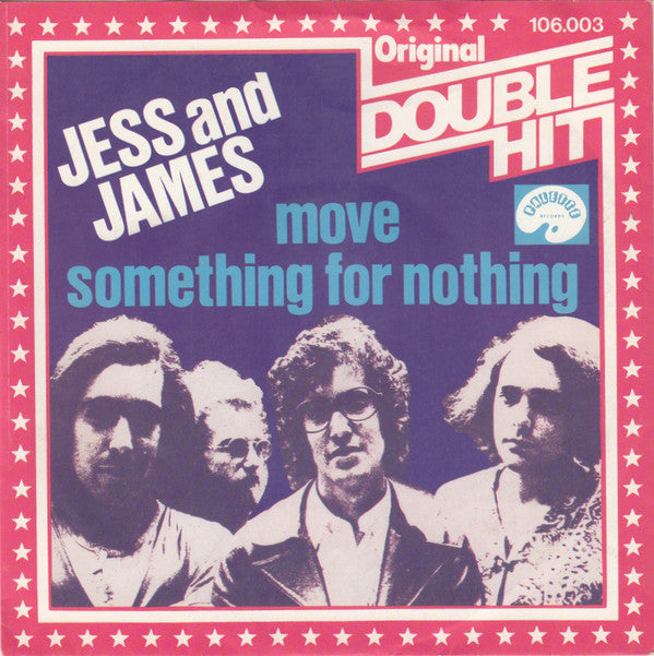 Jess And James* -Move / Something For Nothing