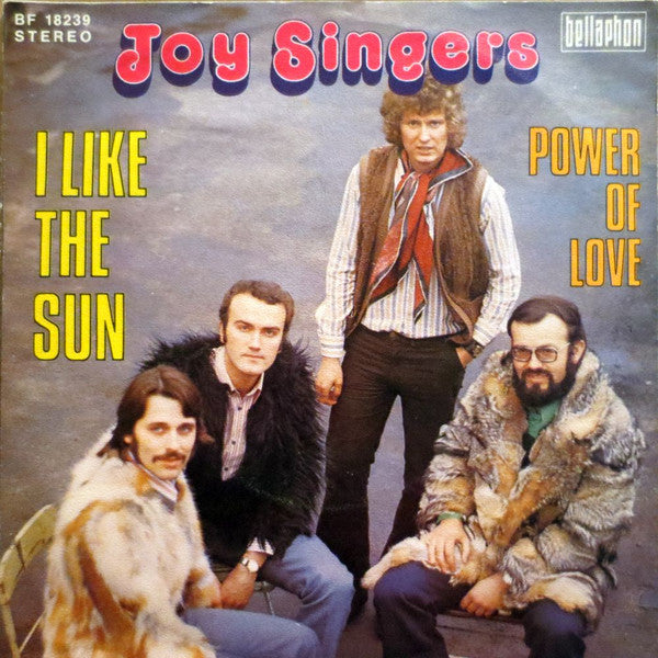 The Joy Singers* -I Like The Sun / Power Of Love