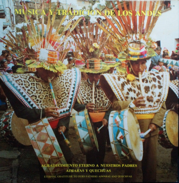 Kollasuyu Ñan Bolivia* -Jallpataqui (Feast Of The Earth)
