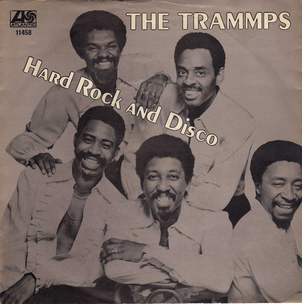 The Trammps - Hard Rock And Disco