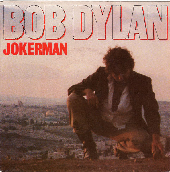 Bob Dylan - Jokerman