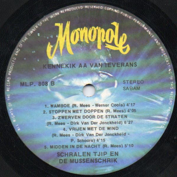 Schralen Tsjip En De Mussenschrik - Kennekik Aa Van Ieverans?