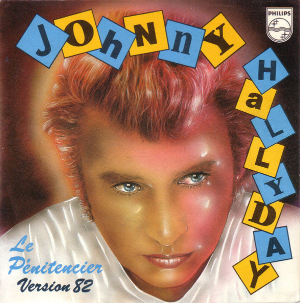 Johnny Hallyday -Le Pénitencier (Version 82)