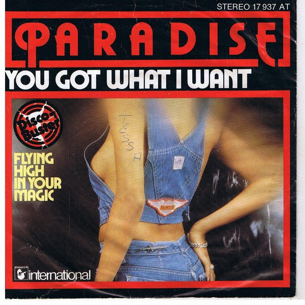 Paradise (27) -You Got What I Want