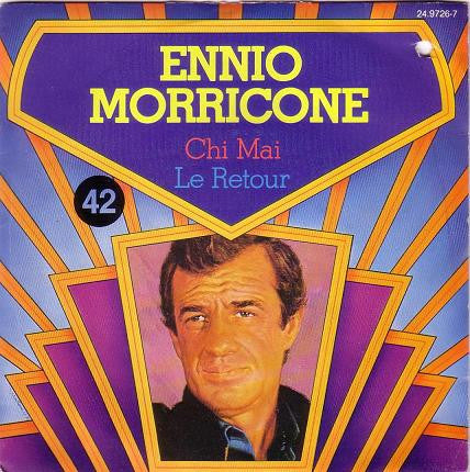 Ennio Morricone -Chi Mai / Le Retour