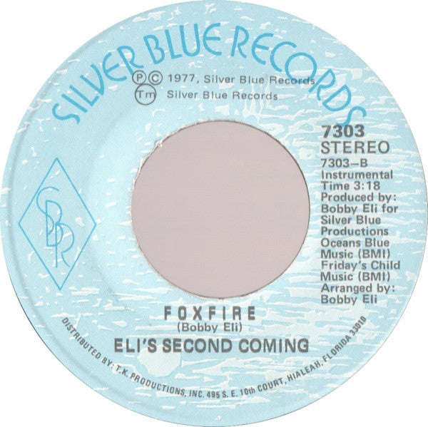 Eli's Second Coming -Hop-Scotch / Foxfire