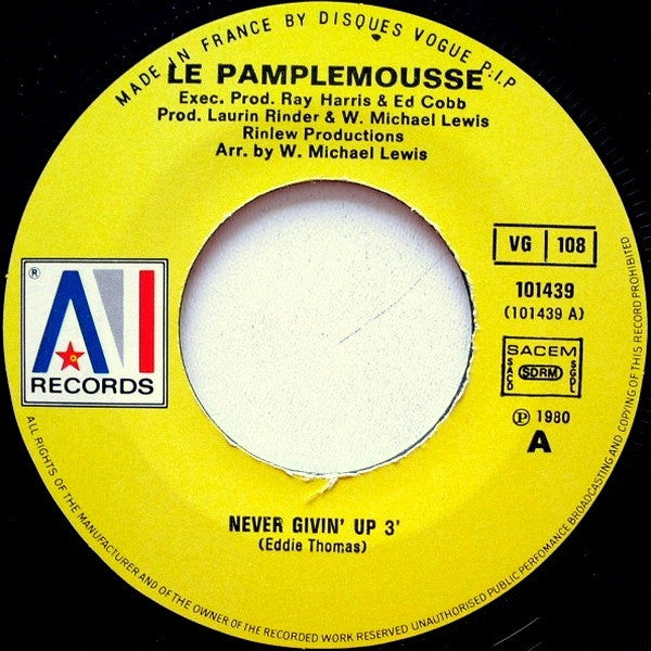 Le Pamplemousse -Never Givin' Up