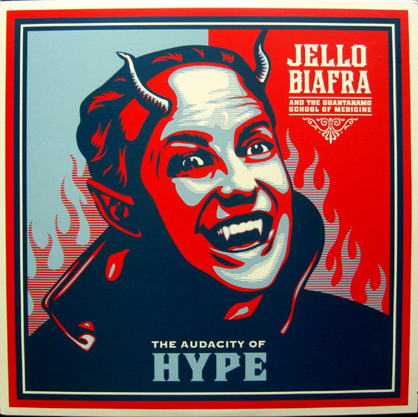 Jello Biafra And The Guantanamo School Of Medicine -The Audacity Of Hype
