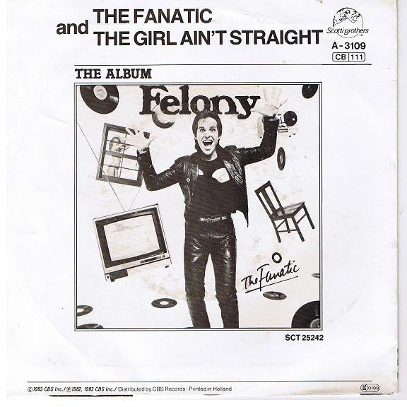 Felony (4) -The Fanatic
