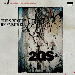 Two Gallants -The Scenery Of Farewell