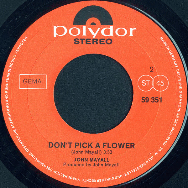 John Mayall -Don't Waste My Time / Don't Pick A Flower