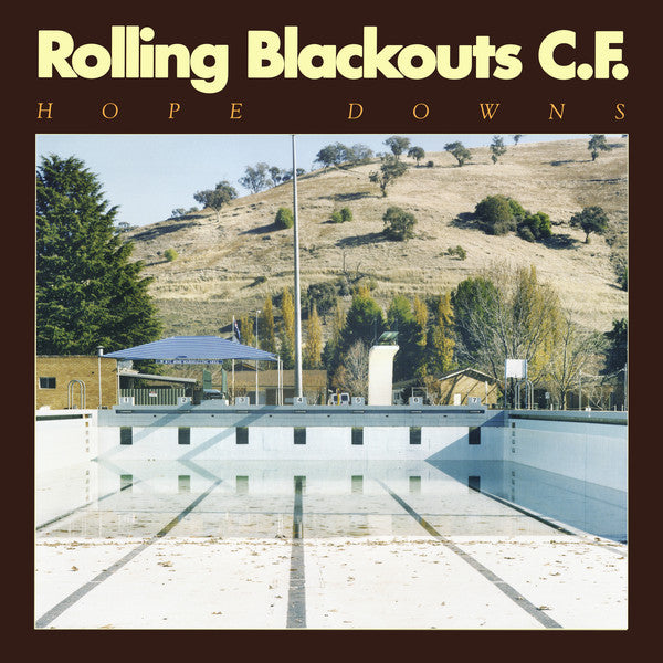 Rolling Blackouts C.F.* -Hope Downs