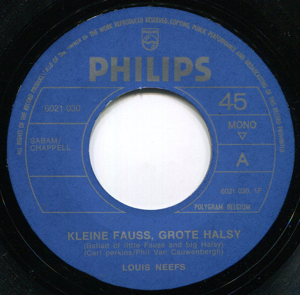 Louis Neefs -Kleine Fauss, Grote Halsy