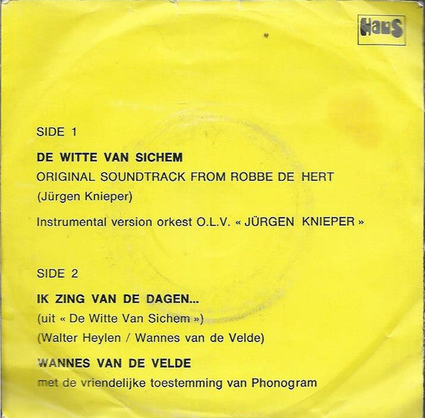 Jürgen Knieper, Wannes Van De Velde -De Witte Van Sichem / Ik Zing Van De Dagen...