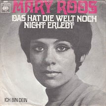 Mary Roos -Das Hat Die Welt Noch Nicht Erlebt