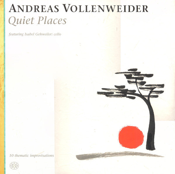 Andreas Vollenweider Featuring Isabel Gehweiler -Quiet Places