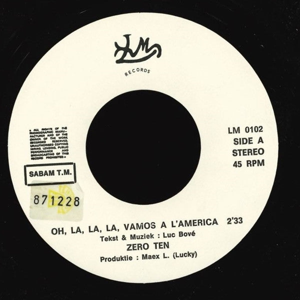 Zero Ten (2) -Oh, La, La, La, Vamos A L'America