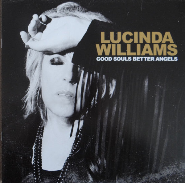 Lucinda Williams -Good Souls Better Angels