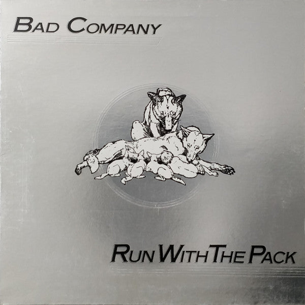 Bad Company (3) - Run With The Pack