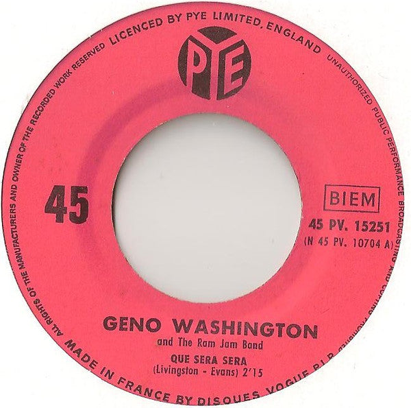 Geno Washington And The Ram Jam Band* -Que Sera Sera
