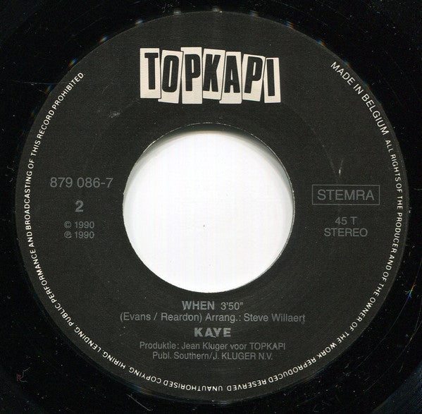 Kaye (3) - Ik Wil Jou Bij Mij