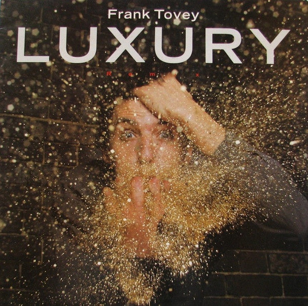 Frank Tovey -Luxury
