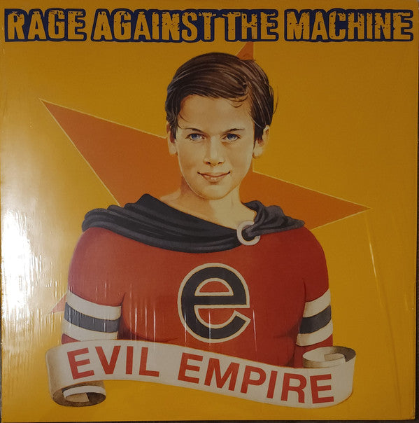 Rage Against The Machine -Evil Empire
