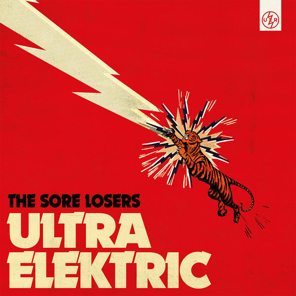 The Sore Losers -Ultra Elektric