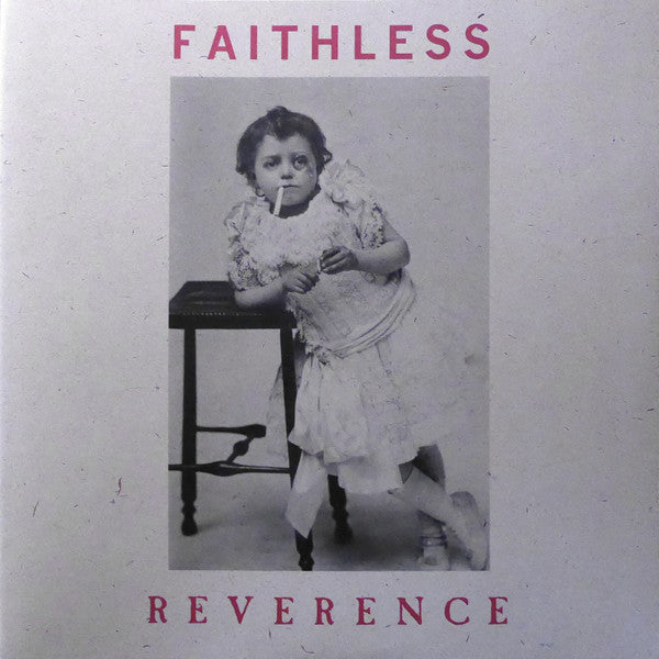 Faithless -Reverence