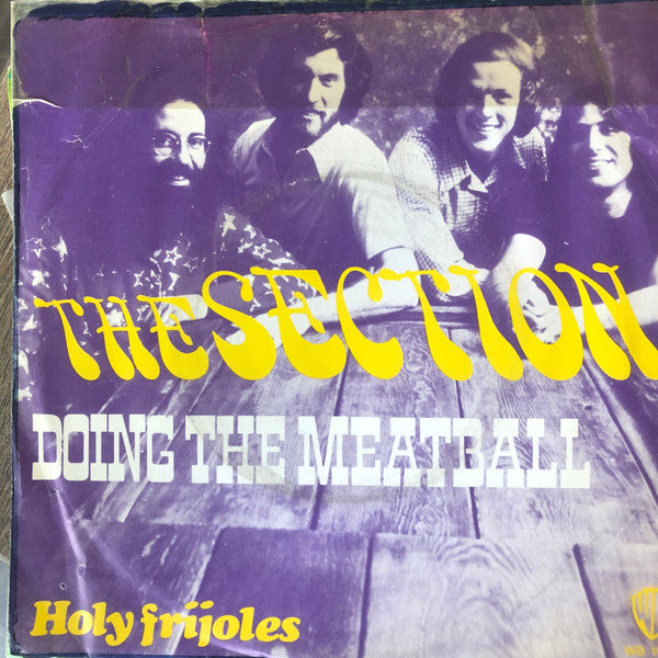 The Section -Doing The Meatball