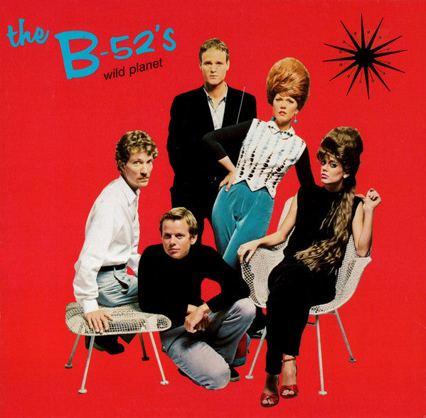 The B-52's -Wild Planet