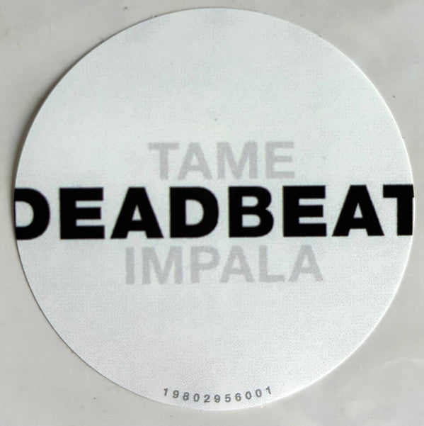 Tame Impala -Deadbeat
