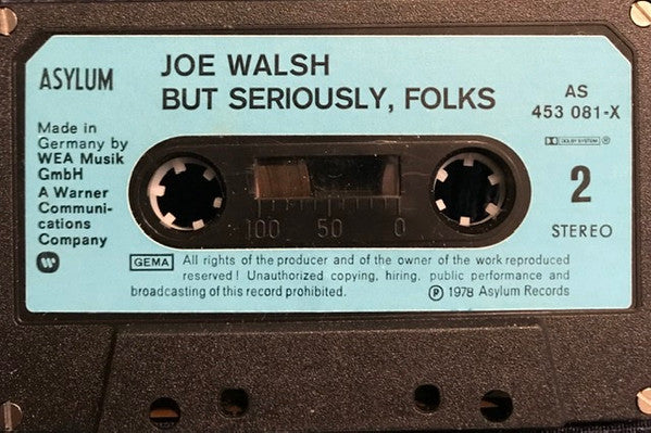 Joe Walsh -But Seriously, Folks