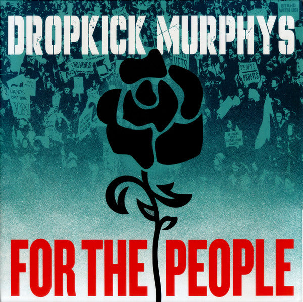 Dropkick Murphys -For The People